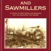 Settlers and Sawmillers