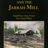 Simsville and the Jarrah Mill