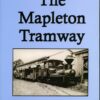 The Mapleton Tramway